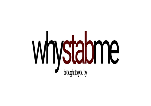 Whystabme